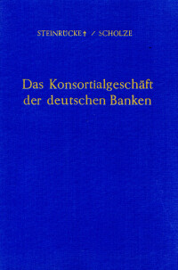 Das Konsortialgeschäft der deutschen Banken