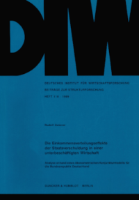 Die Einkommensverteilungseffekte der Staatsverschuldung in einer unterbeschäftigten Wirtschaft