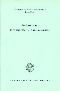Patient - Arzt - Krankenhaus - Krankenkasse
