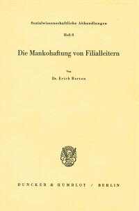 Die Mankohaftung von Filialleitern