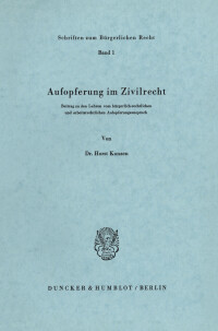 Aufopferung im Zivilrecht