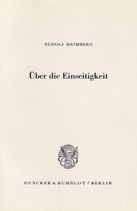 Über die Einseitigkeit