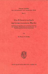 Die Filmwirtschaft im Gemeinsamen Markt
