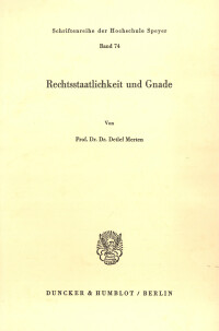 Rechtsstaatlichkeit und Gnade