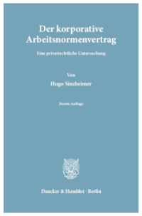 Der korporative Arbeitsnormenvertrag