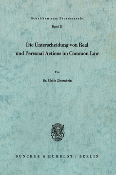 Die Unterscheidung von Real und Personal Actions im Common Law