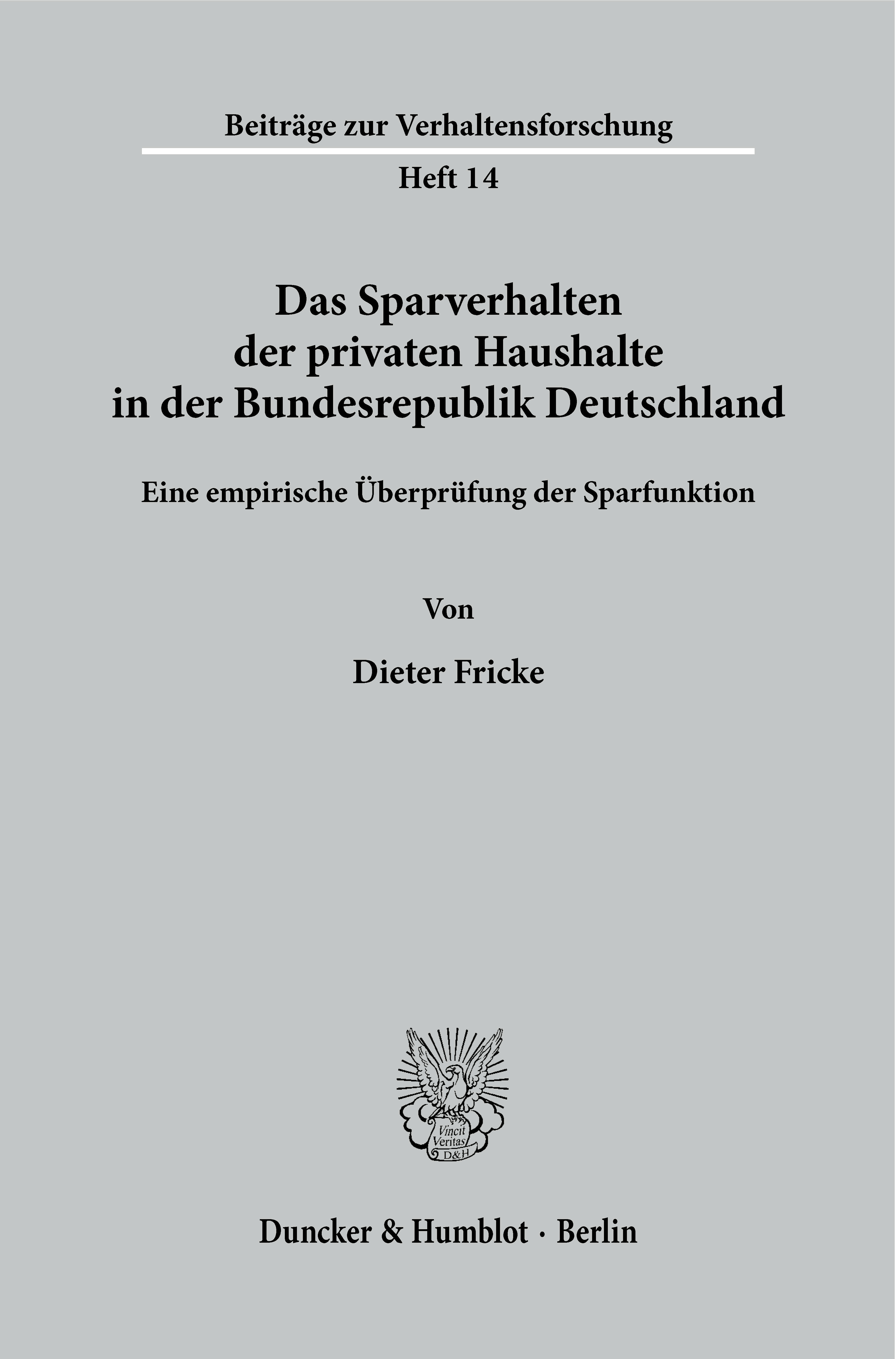 Das Sparverhalten der privaten Haushalte in der Bundesrepublik Deutschland