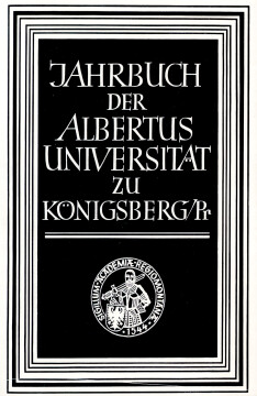 Jahrbuch der Albertus-Universität zu Königsberg/Pr Jahrbuch der Albertus-Universität zu Königsberg/Pr