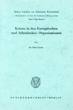 Krisen in den Europäischen und Atlantischen Organisationen Krisen in den Europäischen und Atlantischen Organisationen