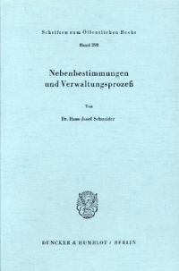 Nebenbestimmungen und Verwaltungsprozeß