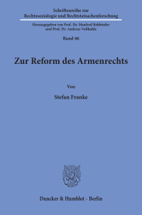 Zur Reform des Armenrechts