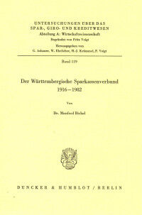 Der Württembergische Sparkassenverbund 1916 - 1982