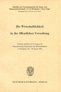 Die Wirtschaftlichkeit in der öffentlichen Verwaltung