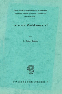 Gab es eine Zunftdemokratie?