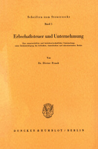 Erbschaftsteuer und Unternehmung