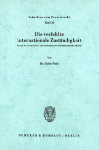 Die verfehlte internationale Zuständigkeit