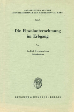 Die Einzelunternehmung im Erbgang Die Einzelunternehmung im Erbgang