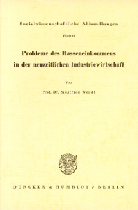 Probleme des Masseneinkommens in der neuzeitlichen Industriegesellschaft