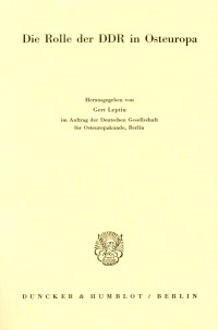 Die Rolle der DDR in Osteuropa