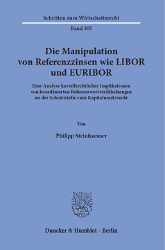 Die Manipulation von Referenzzinsen wie LIBOR und EURIBOR
