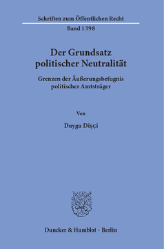 Der Grundsatz politischer Neutralität Der Grundsatz politischer Neutralität