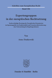 Expertengruppen in der europäischen Rechtsetzung