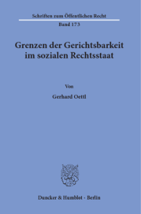 Grenzen der Gerichtsbarkeit im sozialen Rechtsstaat