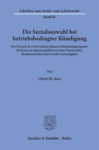 Die Sozialauswahl bei betriebsbedingter Kündigung