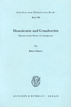 Demokratie und Grundrechte Demokratie und Grundrechte