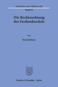 Die Rechtsordnung des Festlandsockels