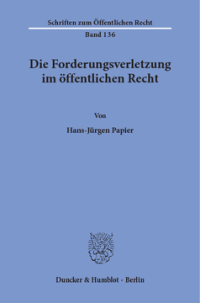 Die Forderungsverletzung im öffentlichen Recht
