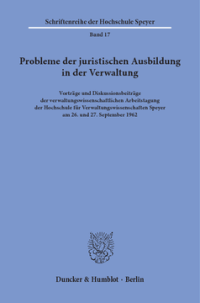 Probleme der juristischen Ausbildung in der Verwaltung