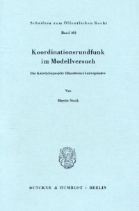 Koordinationsrundfunk im Modellversuch