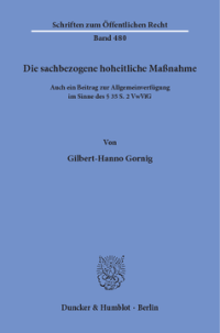 Die sachbezogene hoheitliche Maßnahme