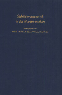 Stabilisierungspolitik in der Marktwirtschaft