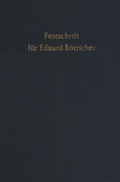 Festschrift für Eduard Bötticher zum 70. Geburtstag