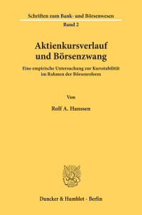 Aktienkursverlauf und Börsenzwang