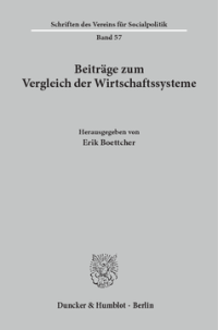 Beiträge zum Vergleich der Wirtschaftssysteme