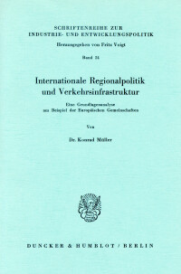 Internationale Regionalpolitik und Verkehrsinfrastruktur
