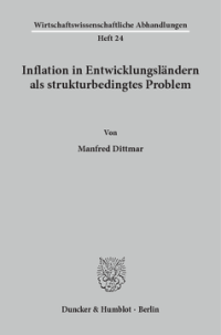 Inflation in Entwicklungsländern als strukturbedingtes Problem