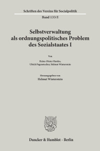 Selbstverwaltung als ordnungspolitisches Problem des Sozialstaates I