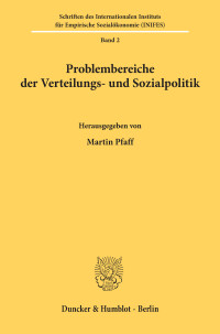 Die Grenzen der Verteilungs- und Sozialpolitik in einer stagnierenden bzw. wachsenden Wirtschaft