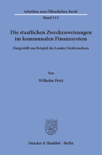 Die staatlichen Zweckzuweisungen im kommunalen Finanzsystem