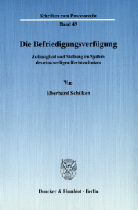 Die Befriedigungsverfügung