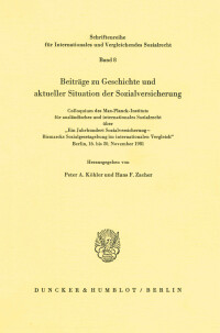 Beiträge zu Geschichte und aktueller Situation der Sozialversicherung