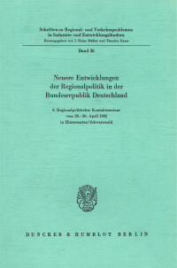 Neuere Entwicklungen der Regionalpolitik in der Bundesrepublik Deutschland