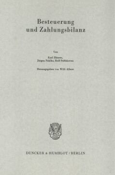 Besteuerung und Zahlungsbilanz Besteuerung und Zahlungsbilanz