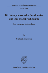 Die Kompetenzen des Bundesrates und ihre Inanspruchnahme