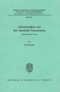 Arbeitslosigkeit und ihre räumliche Transmission