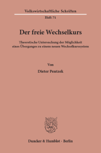Der freie Wechselkurs